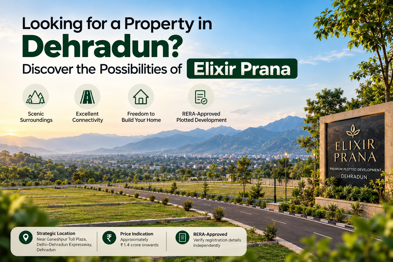 Elixir Prana Dehradun: A Premium Plotted Development for Your Future Home